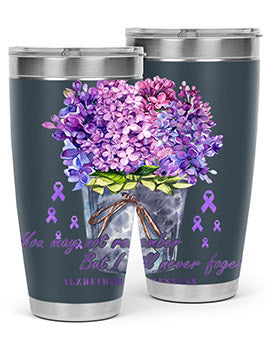 Flower Remember AlzheimerS Awareness 148#- alzheimers- Tumbler