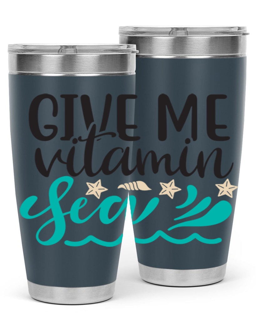 Give me vitamin sea 190#- mermaid- Tumbler