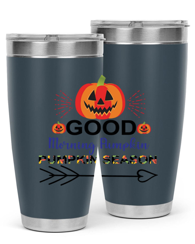Goodmorningpumpkinpumpkinseason 210#- fall- Tumbler