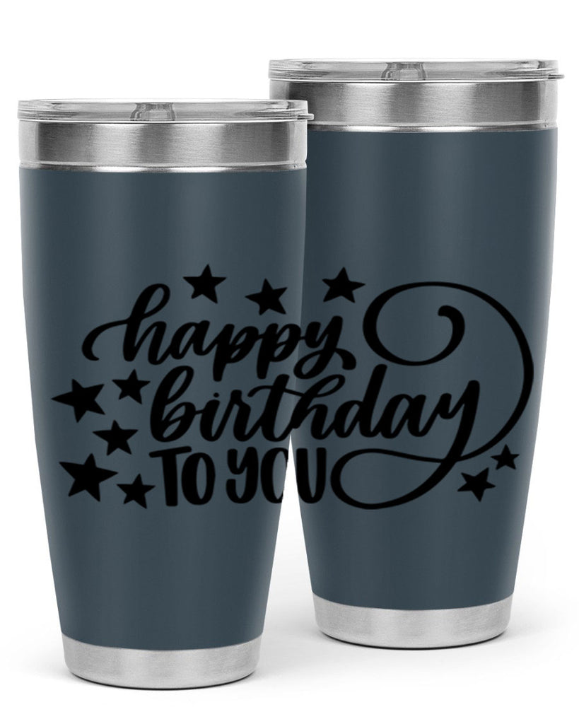 Happy Birthday To You Style 3#- birthday- tumbler