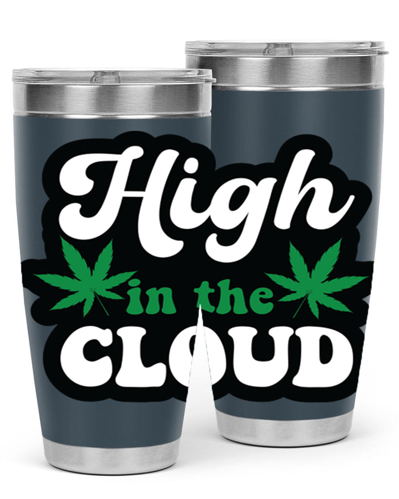 High in the cloud 113#- marijuana- Tumbler