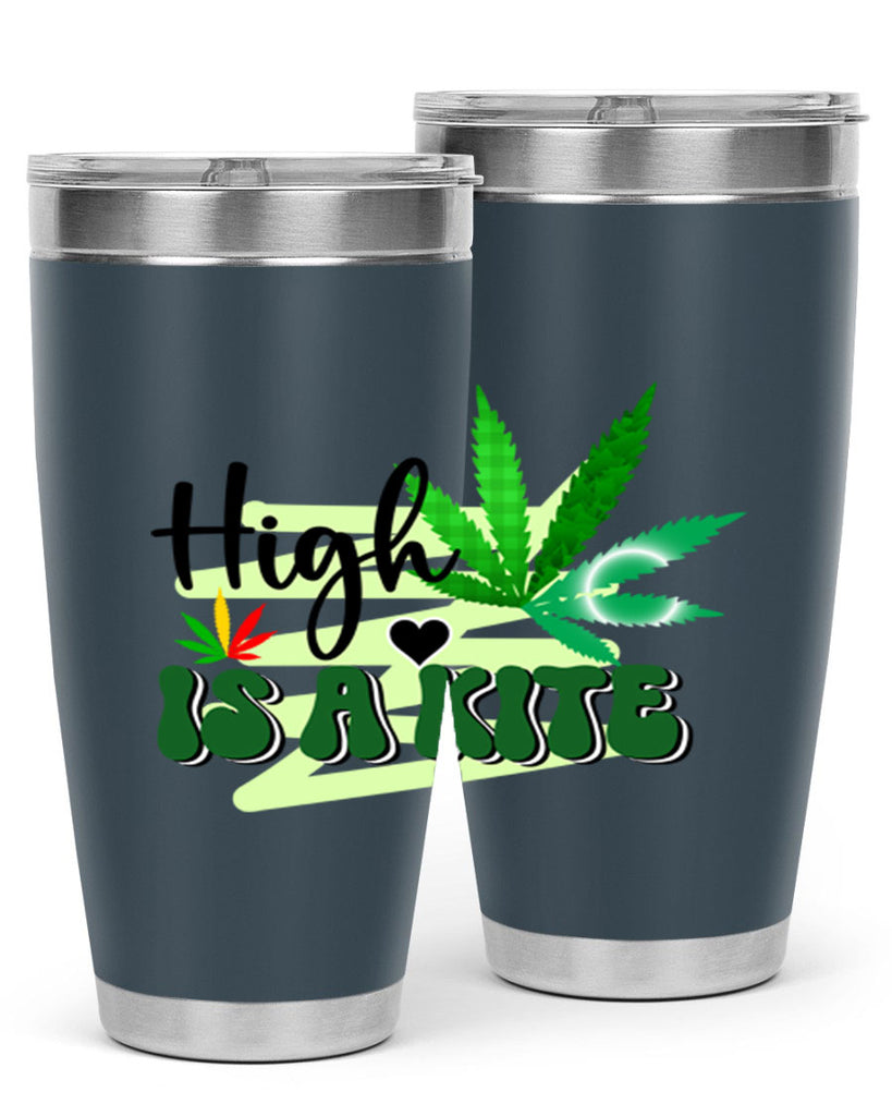 High is a Kite 116#- marijuana- Tumbler