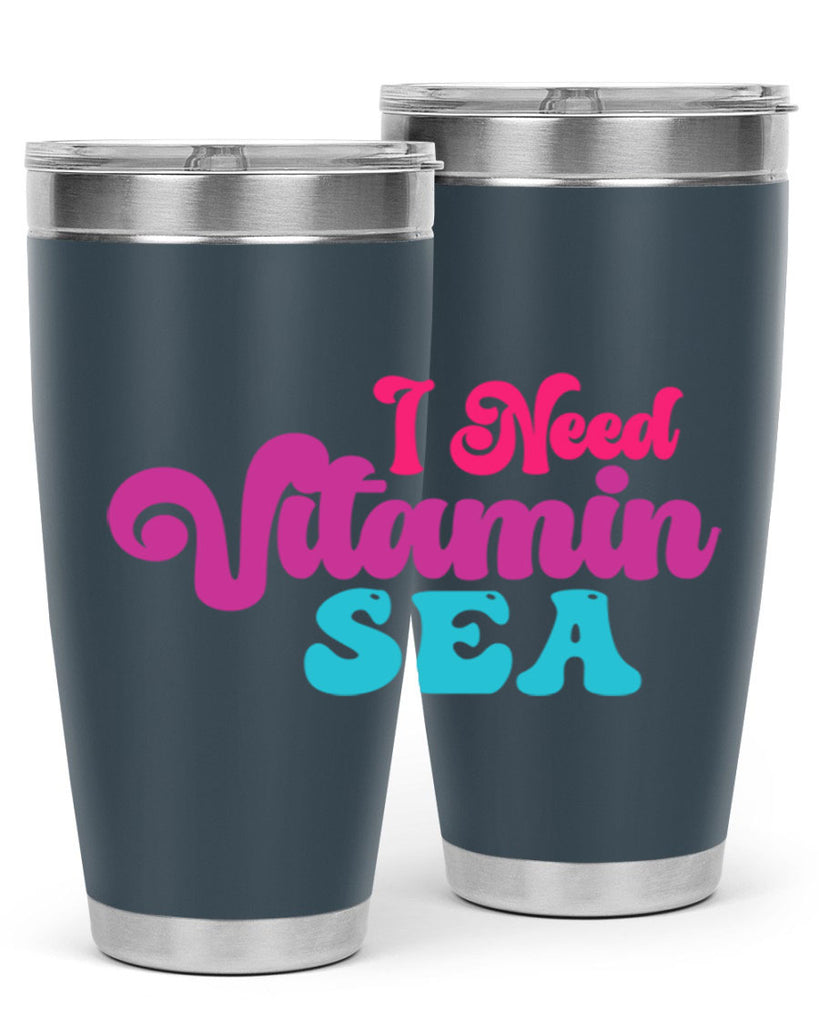 I Need Vitamin Sea 217#- mermaid- Tumbler