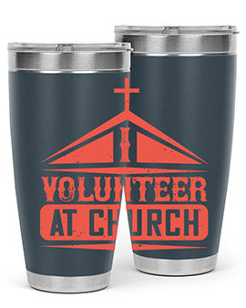 I Volunteer At Church Style 47#- volunteer- Tumbler