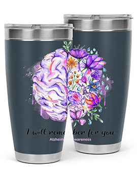 I Will Remember For You Brain Alzheimers Awareness 184#- alzheimers- Tumbler