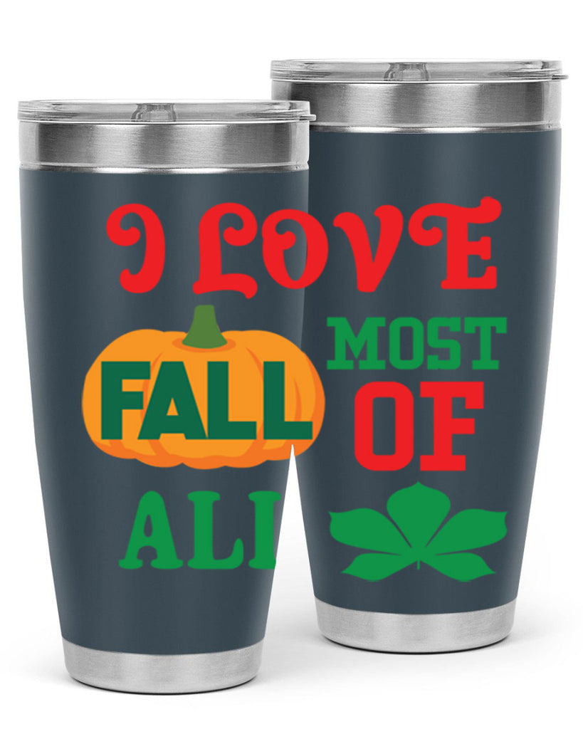 ILOVEFALLMOSTof 346#- fall- Tumbler