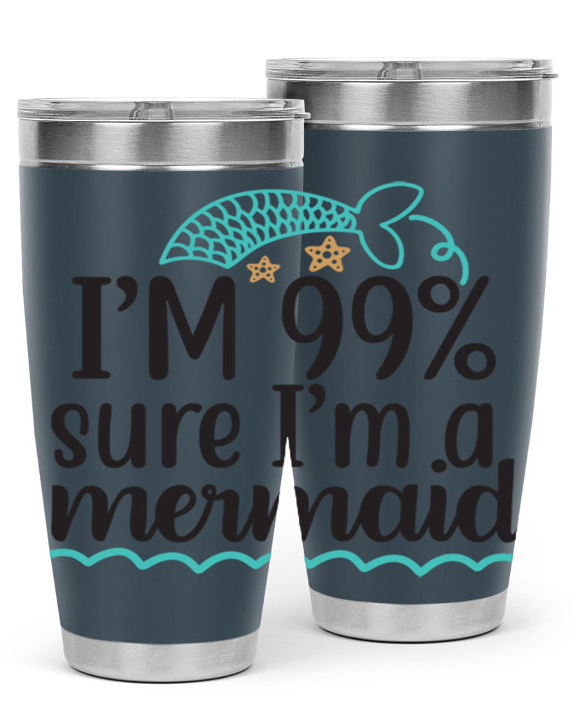 I’m sure I’m a mermaid 286#- mermaid- Tumbler