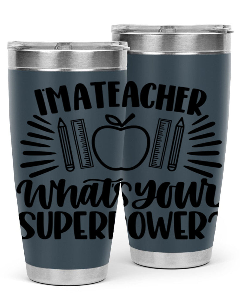 Im A Teacher Whats Your Style 72#- teacher- tumbler