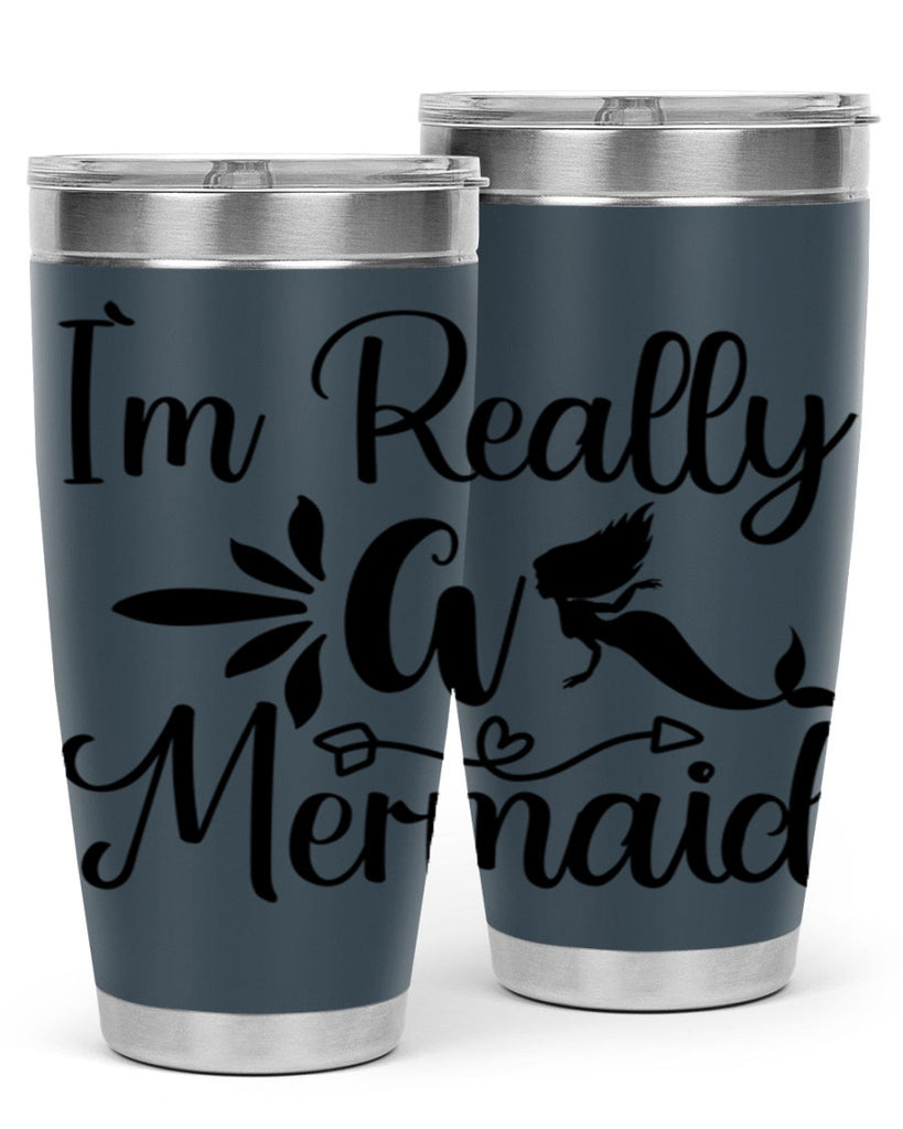 Im really a mermaid 261#- mermaid- Tumbler