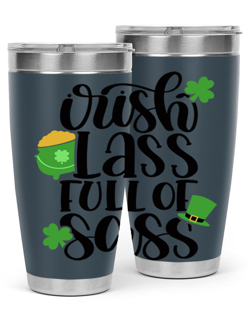 Irish Lass Full Of Sass Style 79#- St Patricks Day- Tumbler