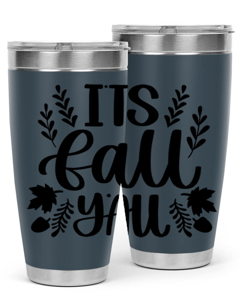 Its Fall Yall 500#- fall- Tumbler