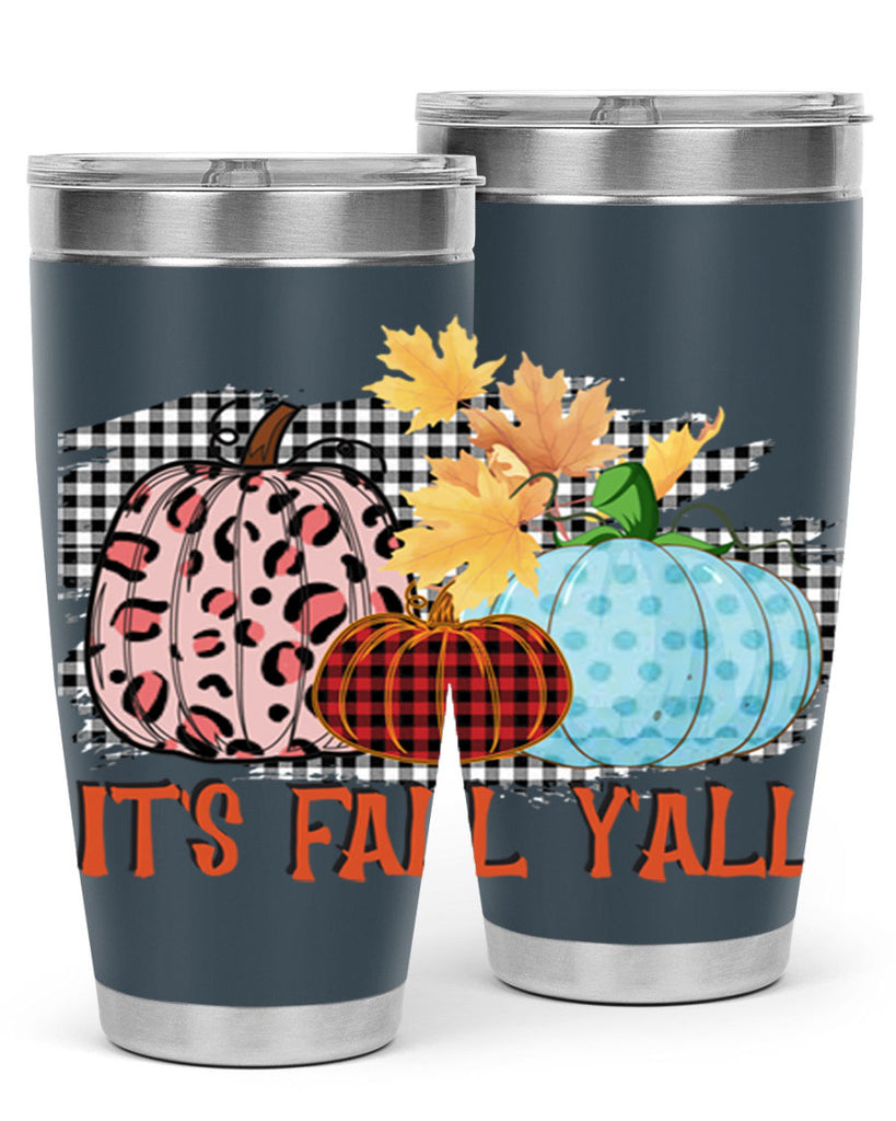 Its Fall Yall Design 371#- fall- Tumbler