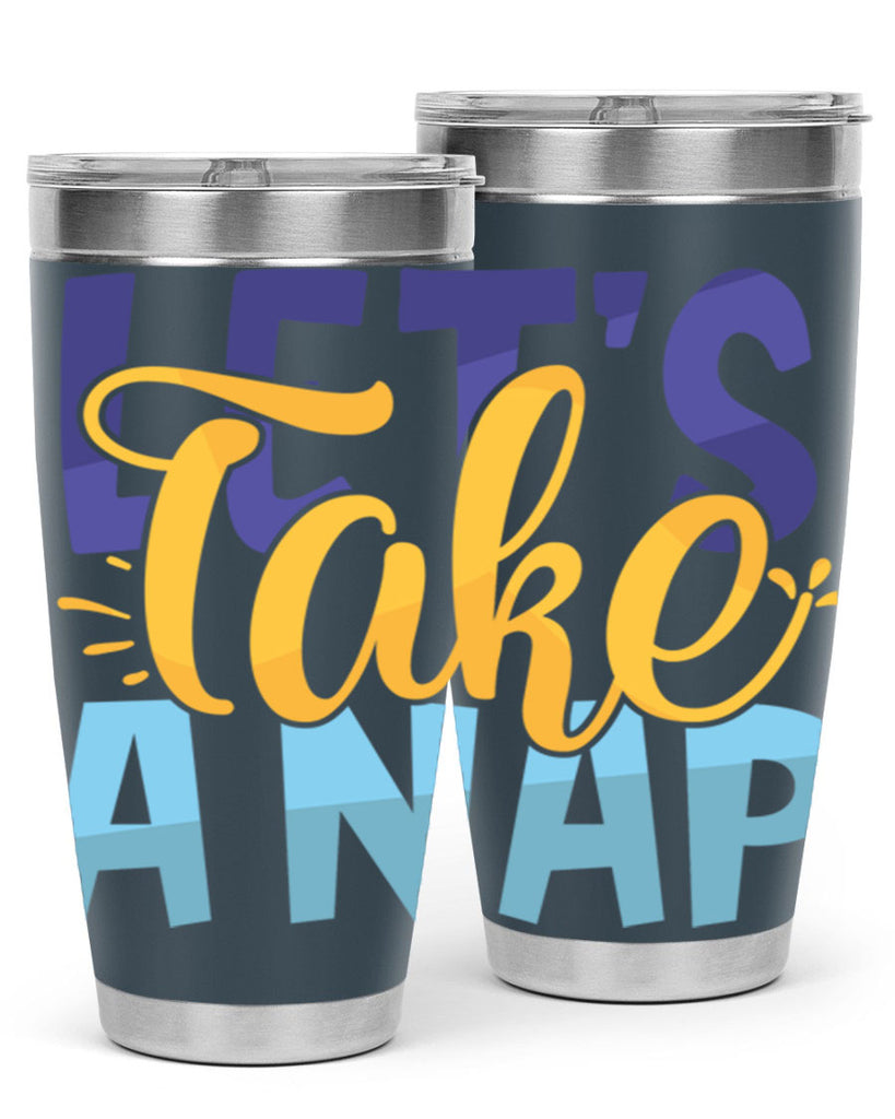 Lets Take A Nap Style 234#- baby- tumbler