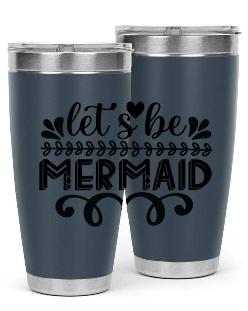 Lets be mermaid 291#- mermaid- Tumbler