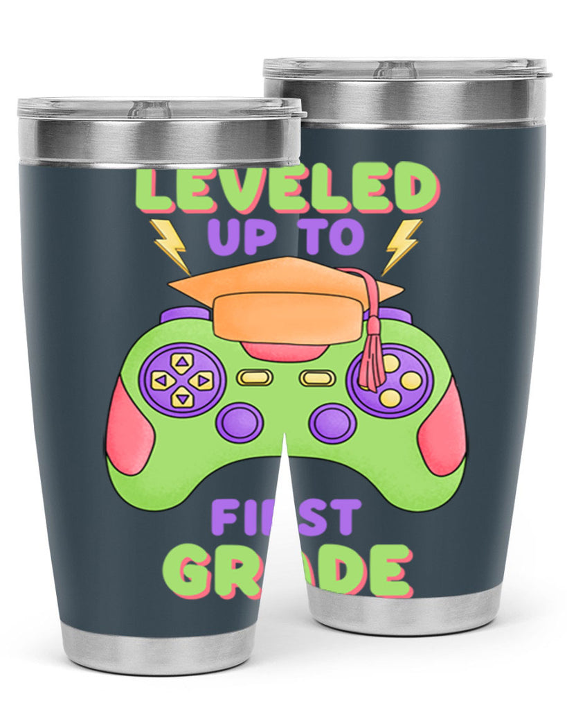 Leveled up to 1st Grade 10#- 1st grade- Tumbler