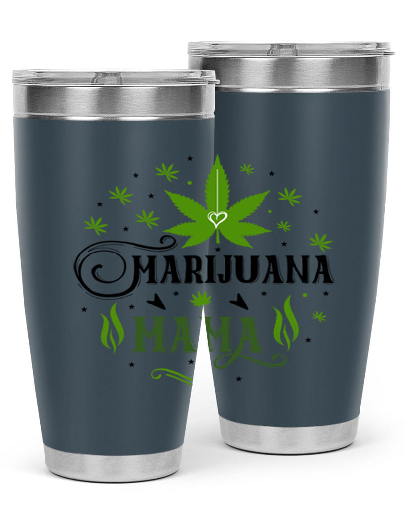 Marijuana Mama 208#- marijuana- Tumbler