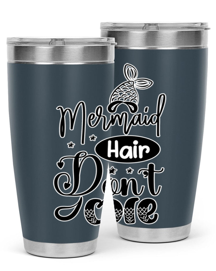 Mermaid Hair Dont Care 407#- mermaid- Tumbler