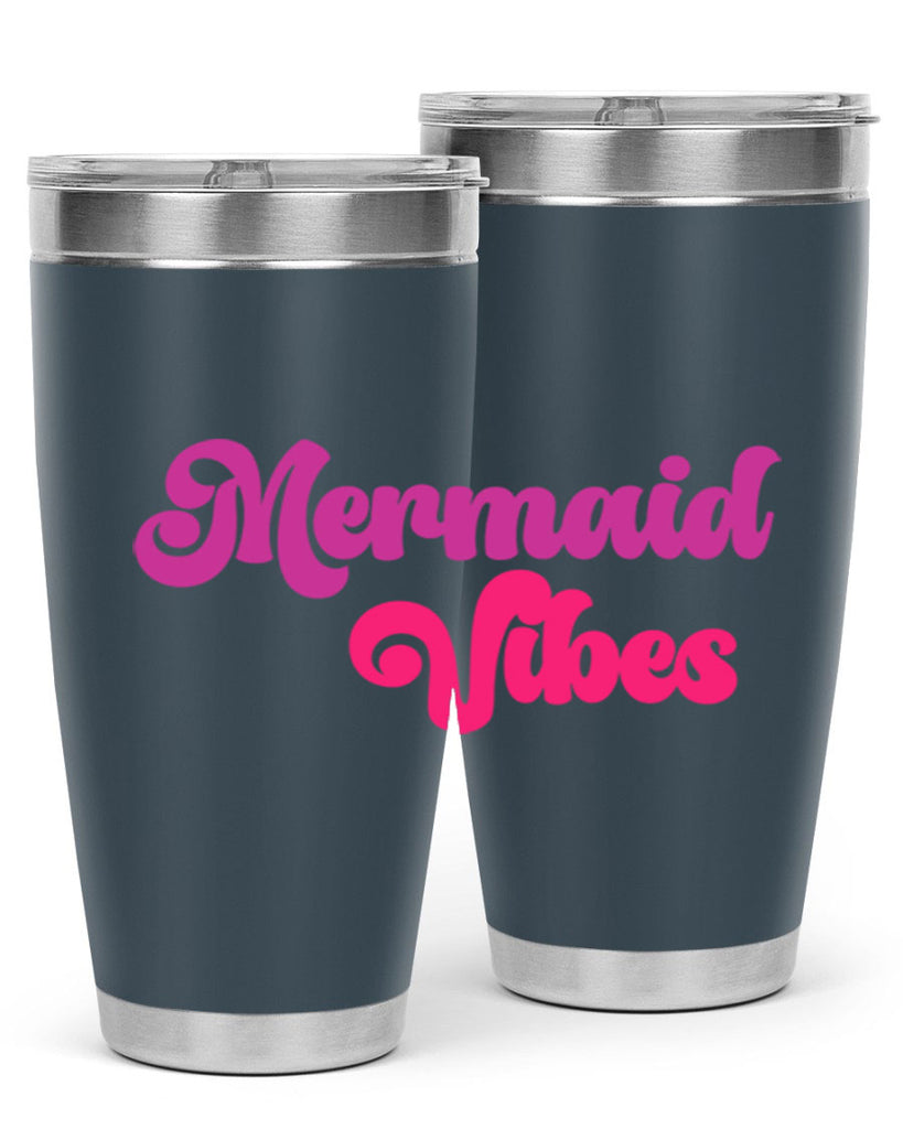 Mermaid Vibes 388#- mermaid- Tumbler