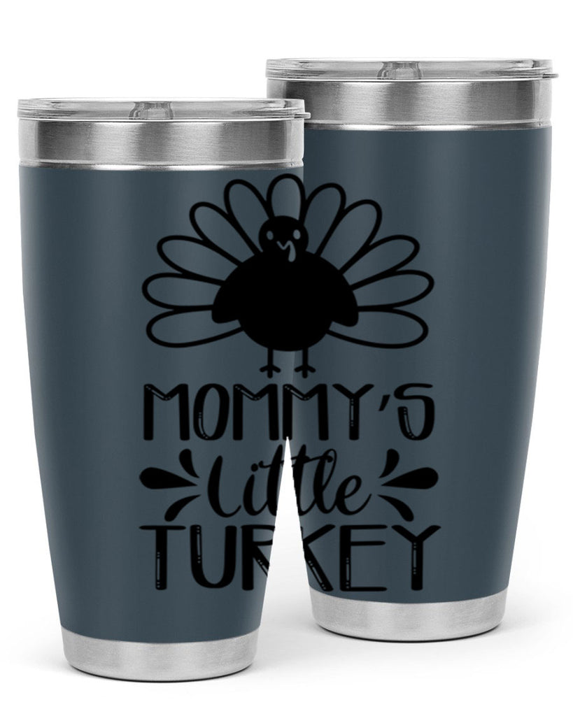 Mommy s Little Turkey 427#- fall- Tumbler