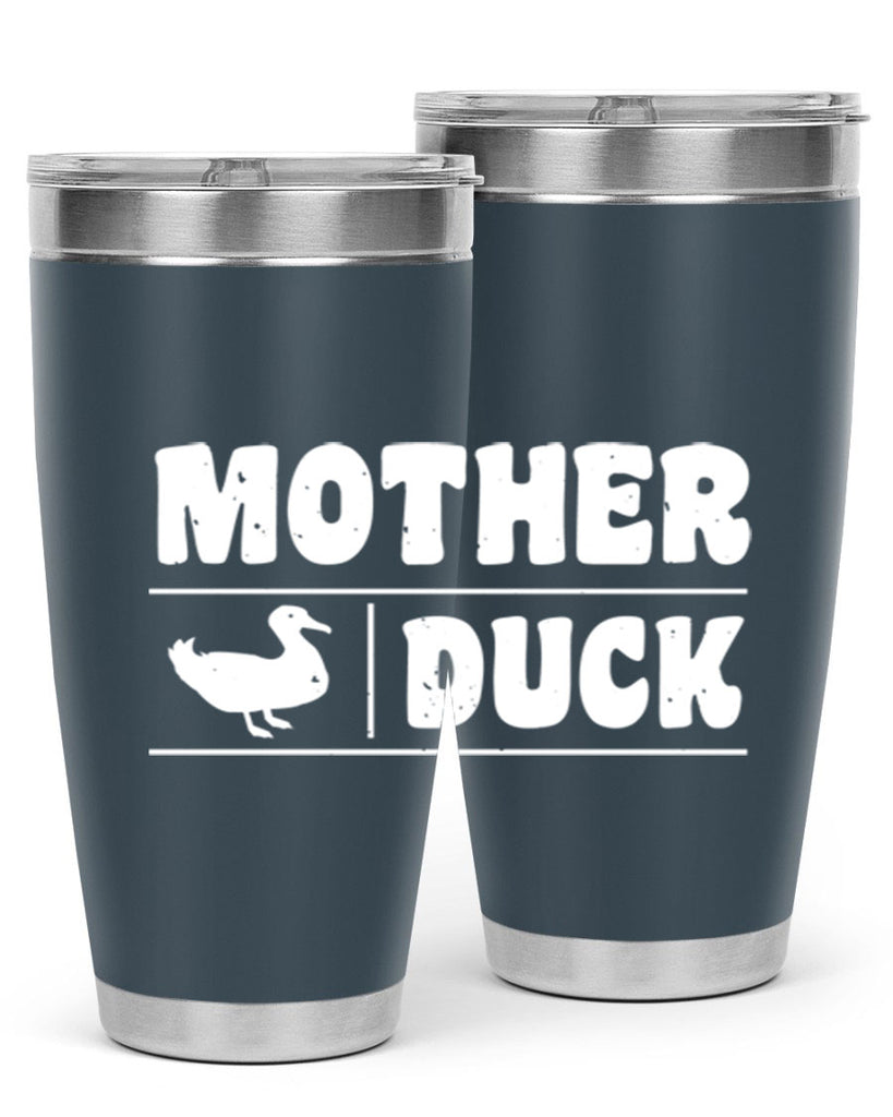 Mother ducker Style 24#- duck- Tumbler