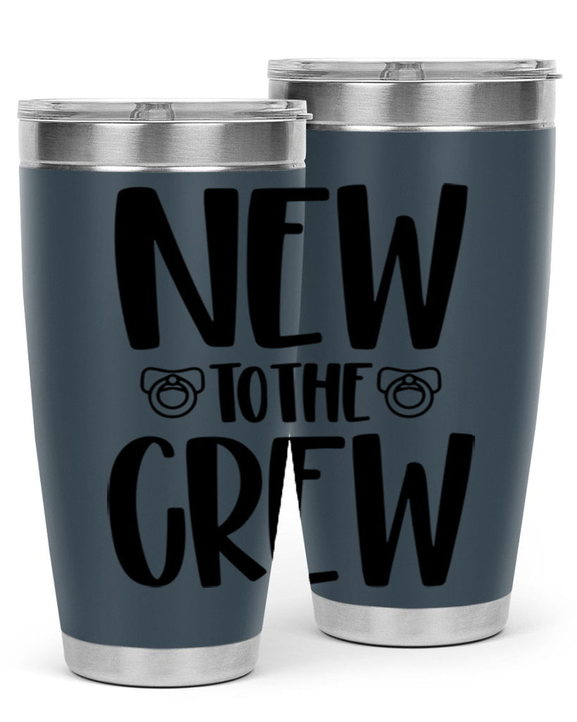 New To The Crew Style 39#- baby- tumbler