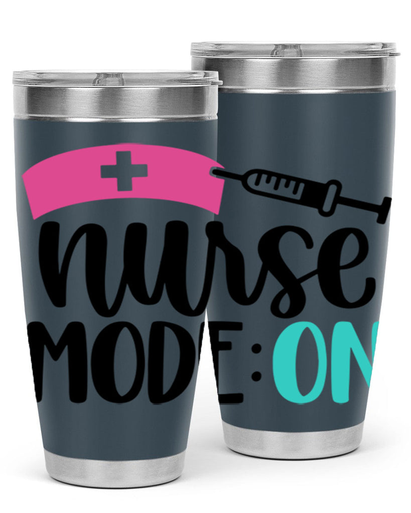 Nurse Mode ON Style Style 102#- nurse- tumbler