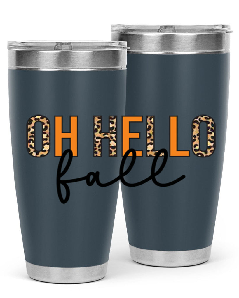 Oh hello fall 451#- fall- Tumbler