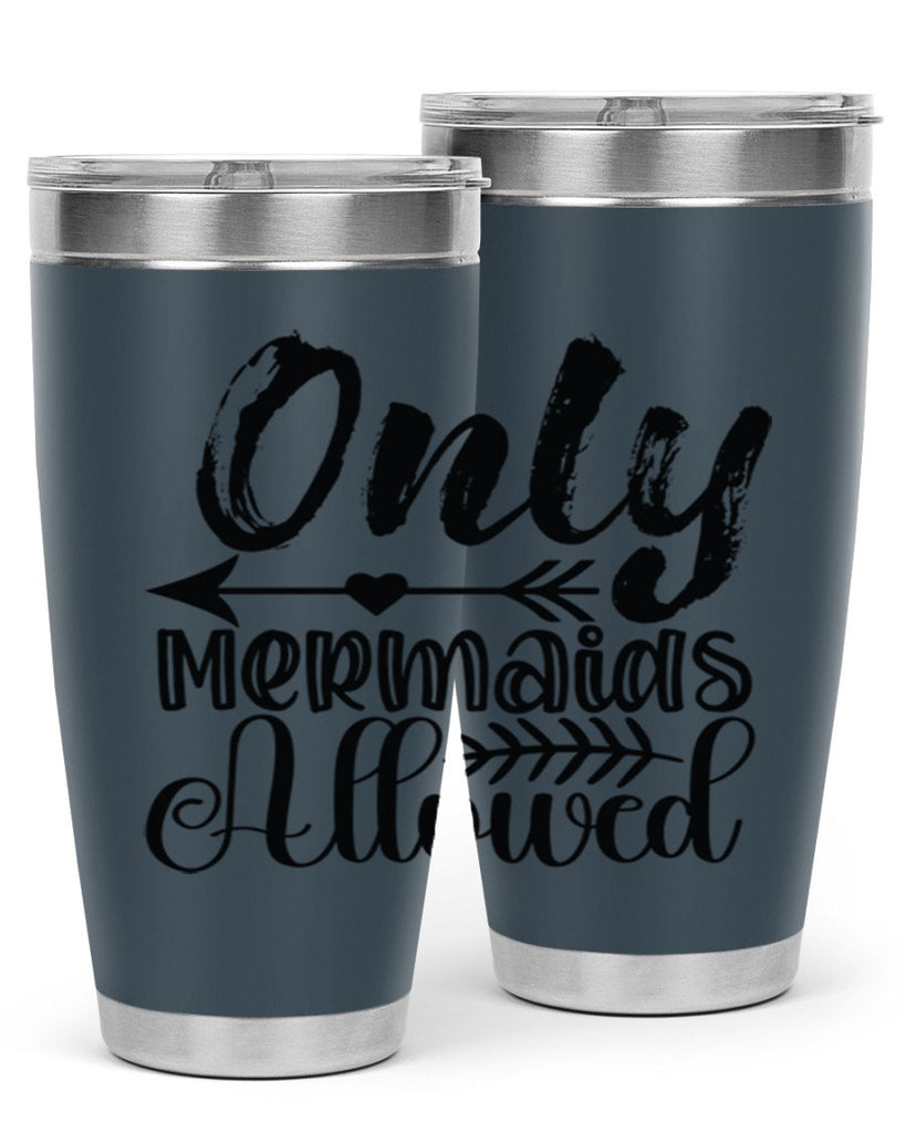 Only Mermaids Allowed 532#- mermaid- Tumbler