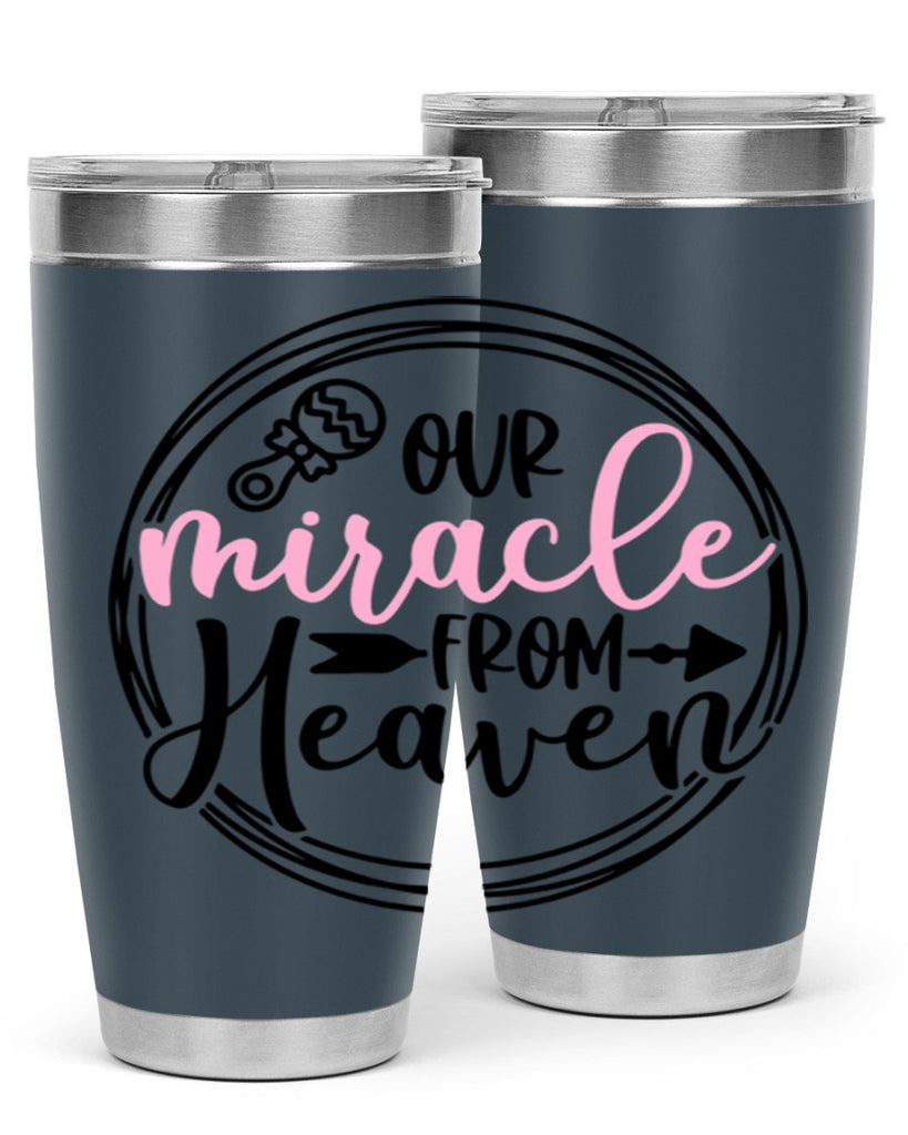 Our Miracle From Heaven Style 33#- baby- tumbler