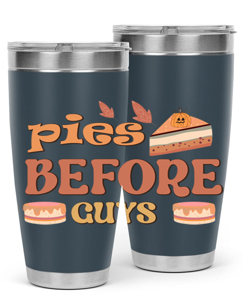 Pies Before Guys 469#- fall- Tumbler