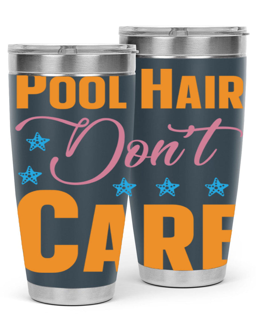 Pool Hair Dont Care 543#- mermaid- Tumbler