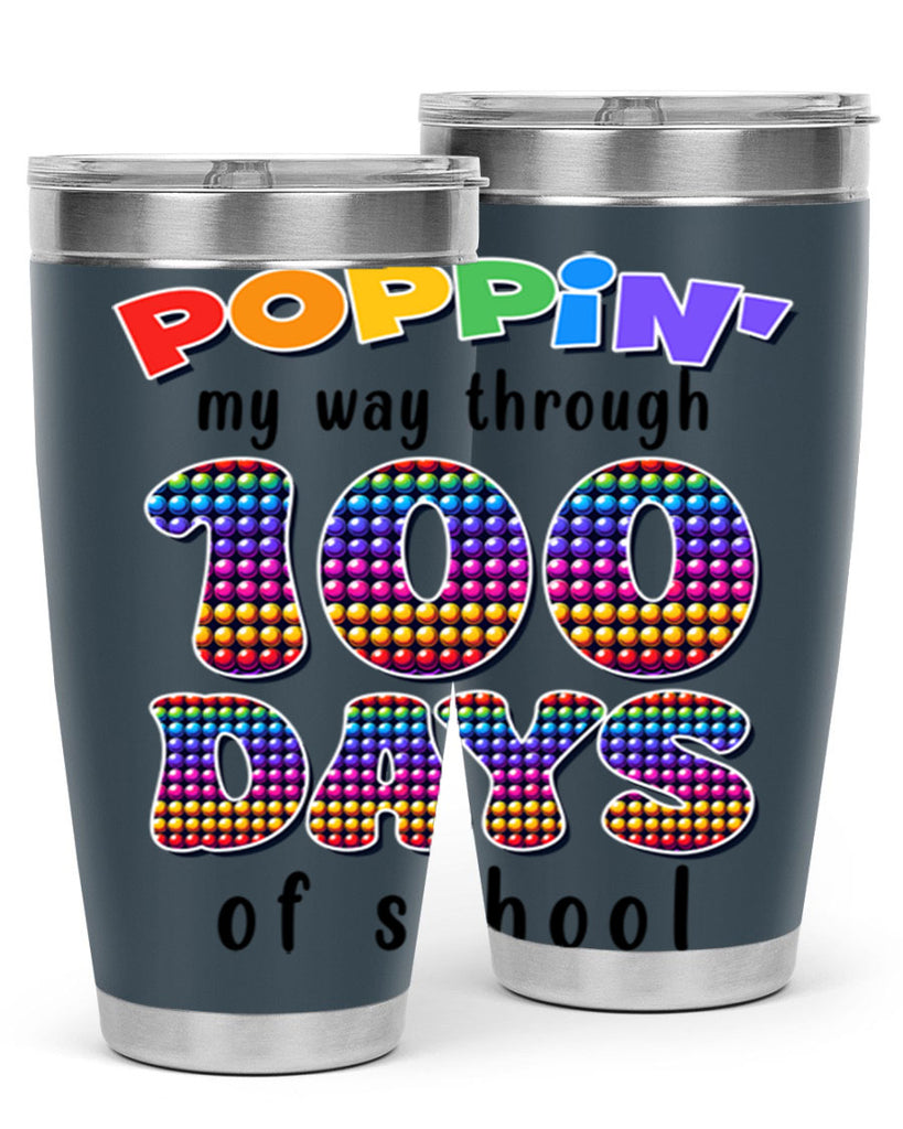 Poppin My Way Through 100 53#- 100 days of school- Tumbler