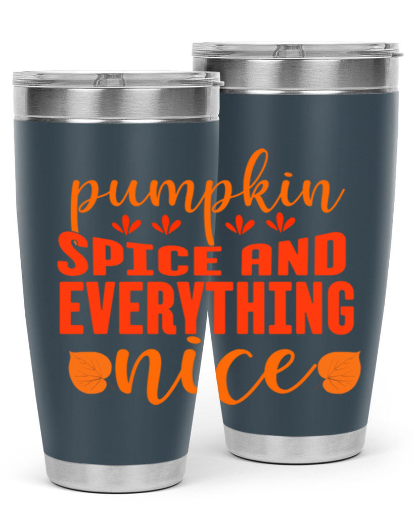 Pumpkin Spice And Everything Nice Design 535#- fall- Tumbler