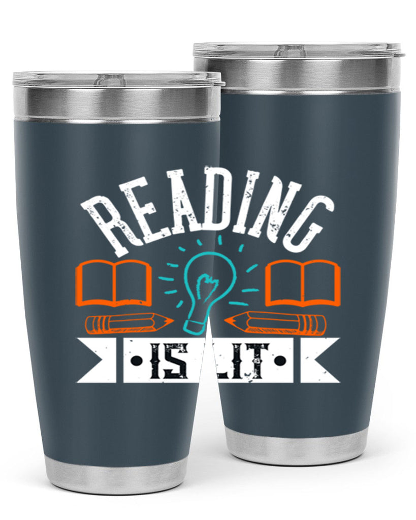 Reading is lit Style 24#- teacher- tumbler