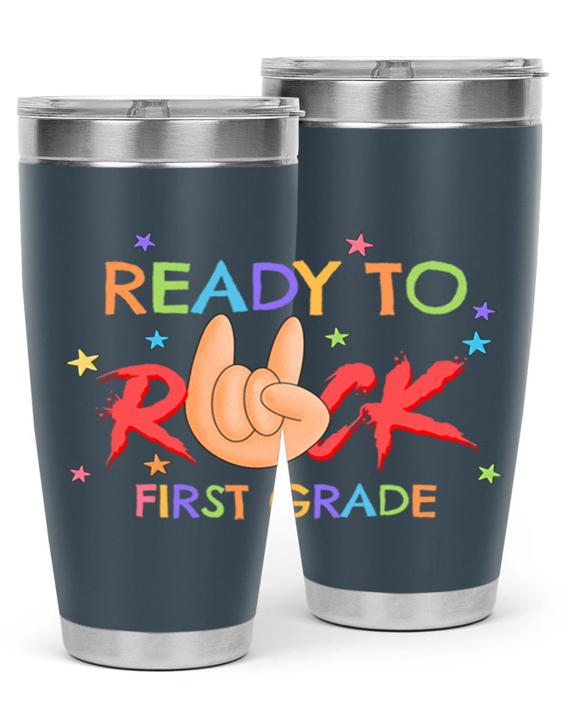 Ready to Rock 1st Grade 4#- 1st grade- Tumbler