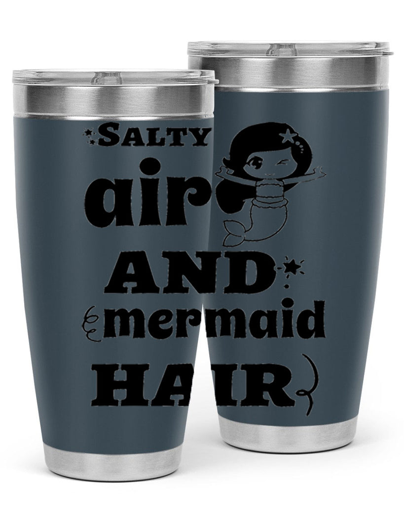 Salty air and mermaid hair 567#- mermaid- Tumbler