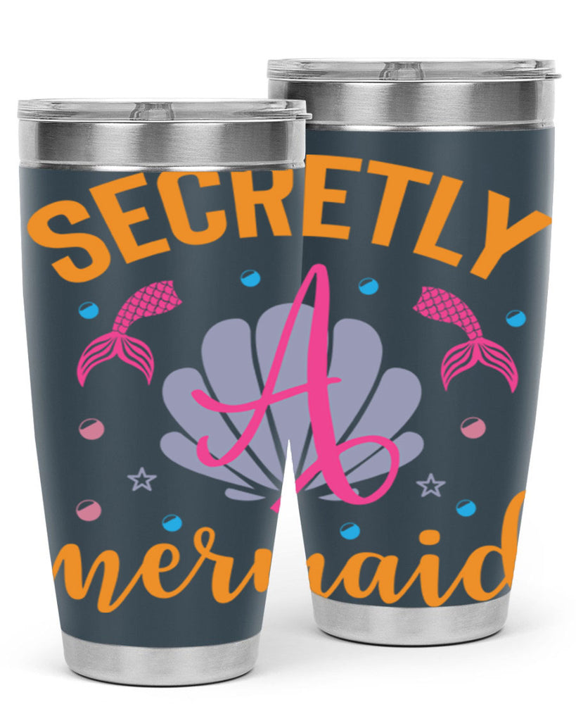 Secretly A Mermaid Design 583#- mermaid- Tumbler