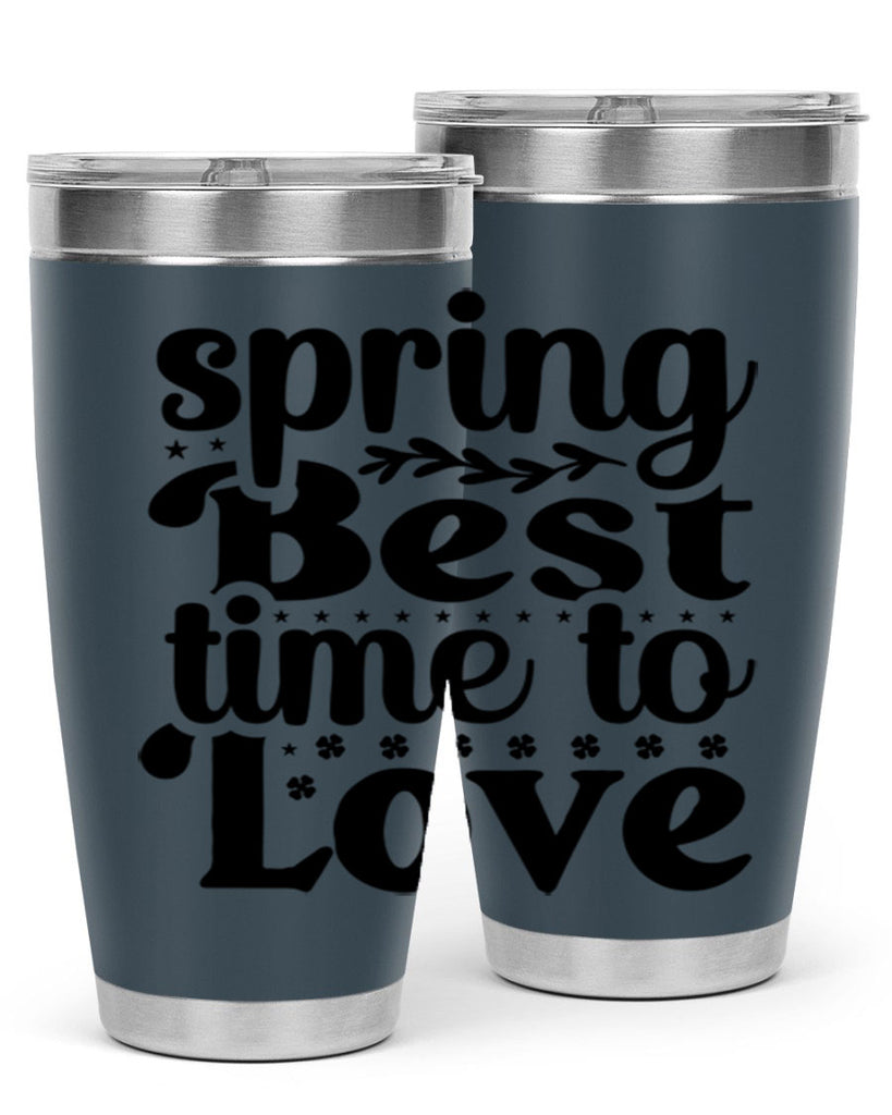 Spring Best Time To Love 410#- spring- Tumbler