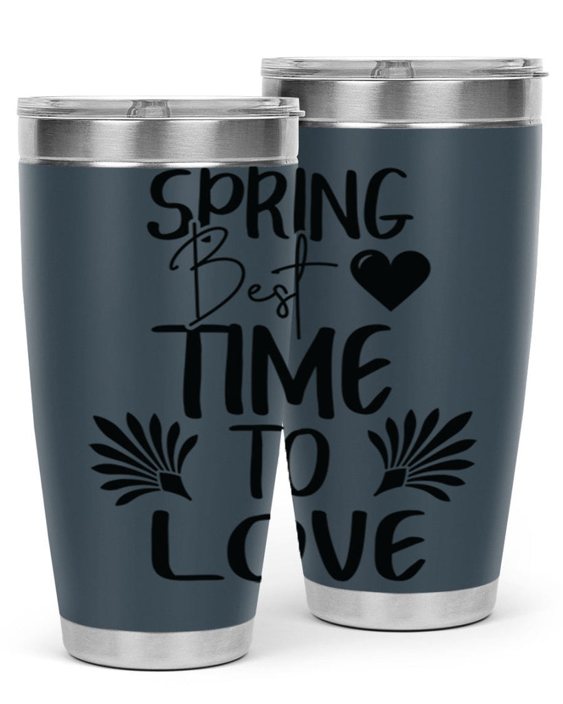 Spring Best Time to Love 414#- spring- Tumbler