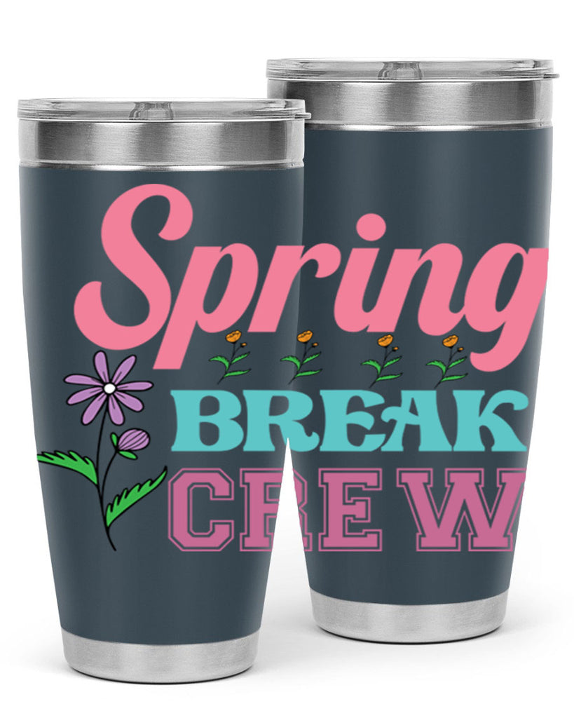 Spring Break Crew  484#- spring- Tumbler