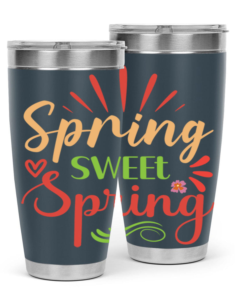 Spring Sweet Spring  515#- spring- Tumbler