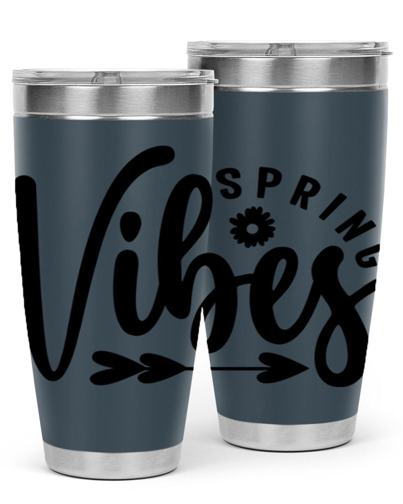 Spring Vibes478#- spring- Tumbler