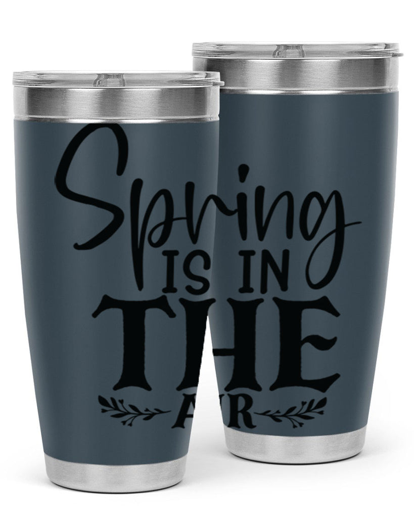 Spring is in the air 10#- spring- Tumbler