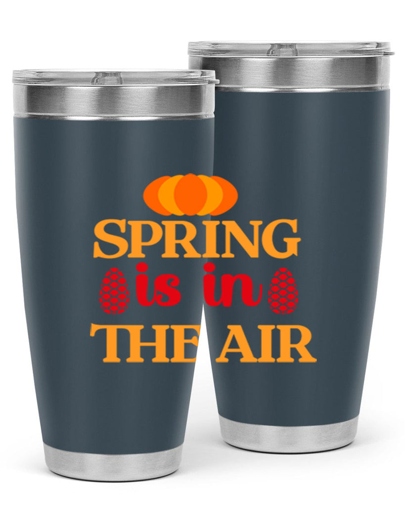 Spring is in the air 466#- spring- Tumbler