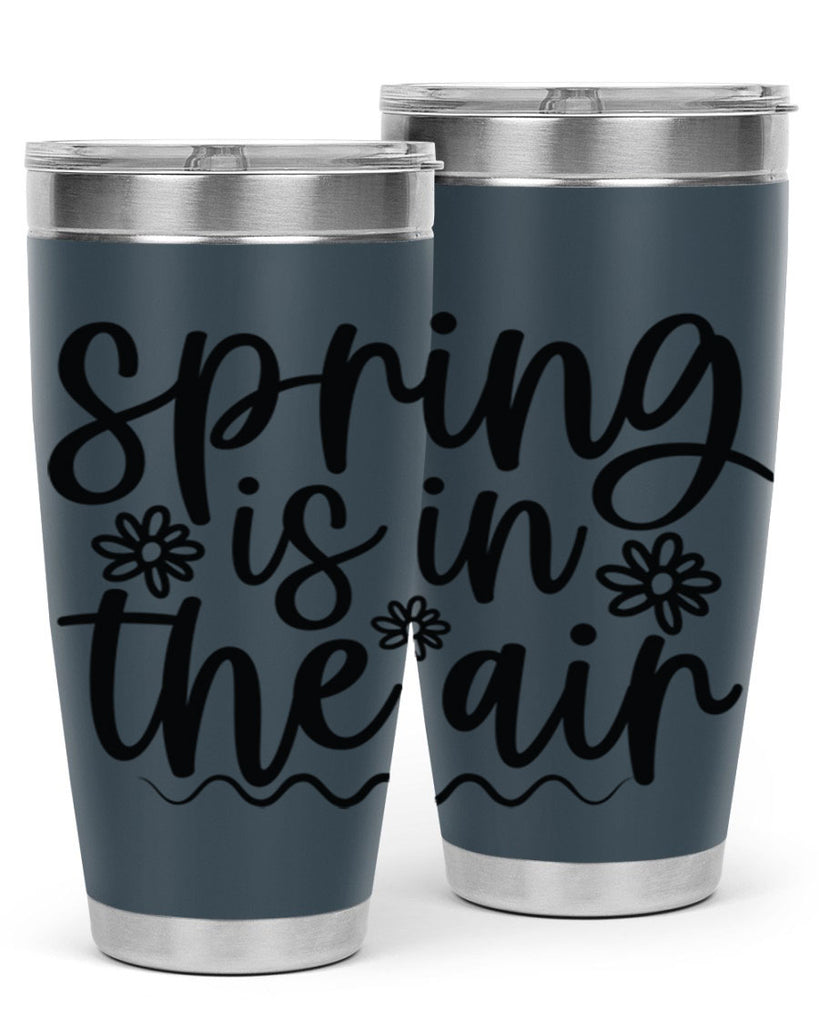 Spring is in the air 504#- spring- Tumbler