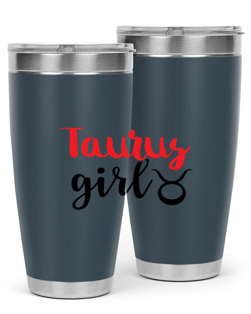 Taurus girl 489#- zodiac- Tumbler