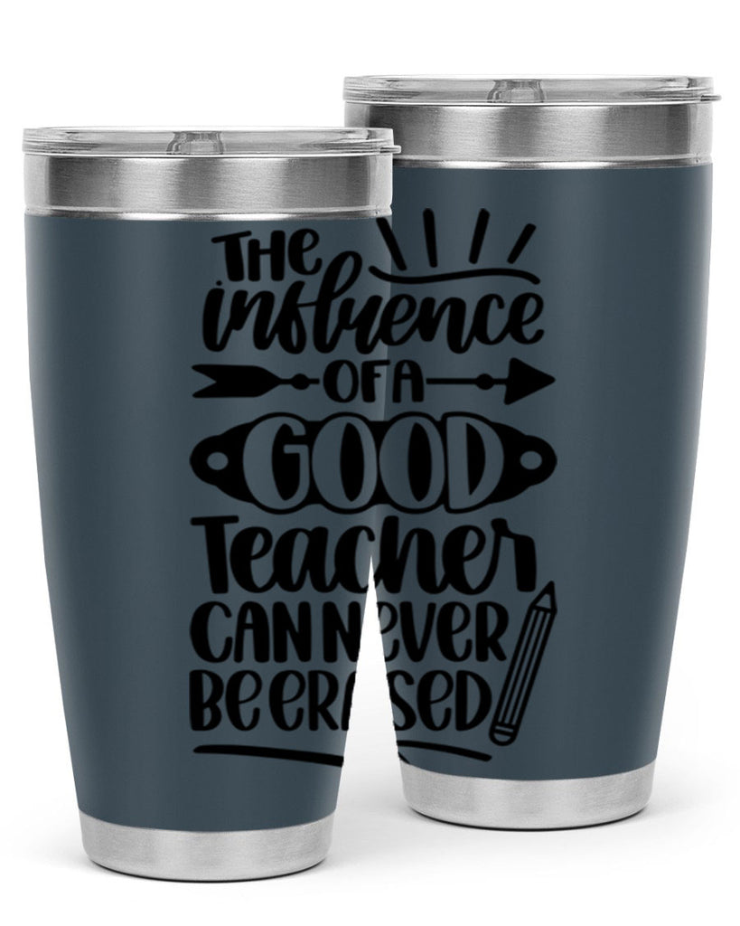 The Influence Of A Good Style 35#- teacher- tumbler