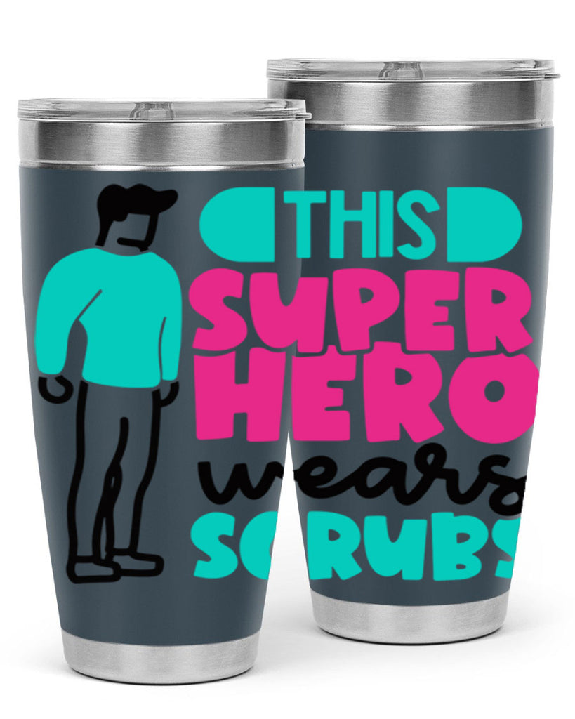 This Superhero Wears Scrubs Style Style 19#- nurse- tumbler