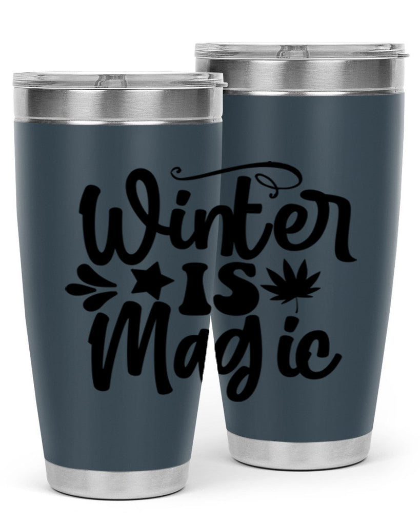 Winter Is Magic 503#- winter- Tumbler