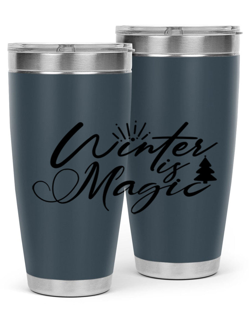 Winter Is Magic 509#- winter- Tumbler